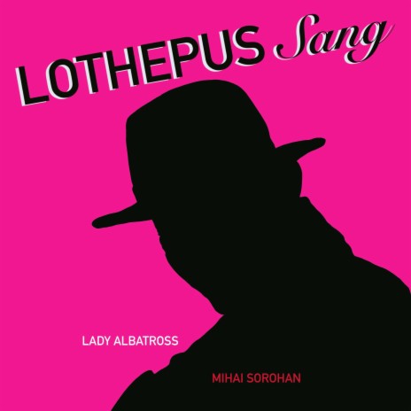 Lothepus Sang ft. Mihai Sorohan | Boomplay Music