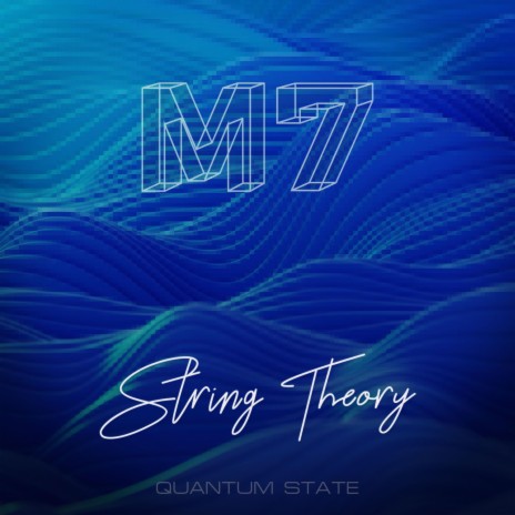 String Theory (Quantum State) | Boomplay Music