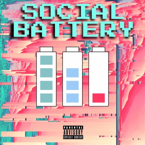 Social Battery | Boomplay Music