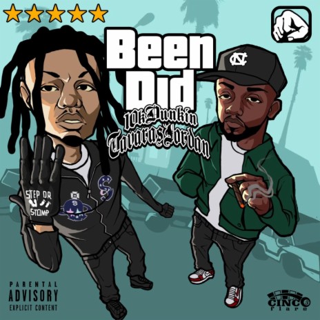 Been Did ft. 10kdunkin | Boomplay Music