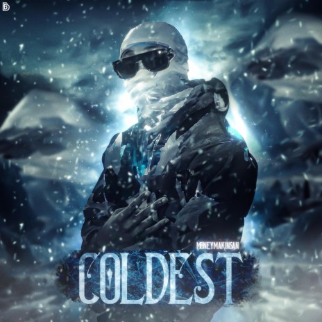 COLDEST | Boomplay Music