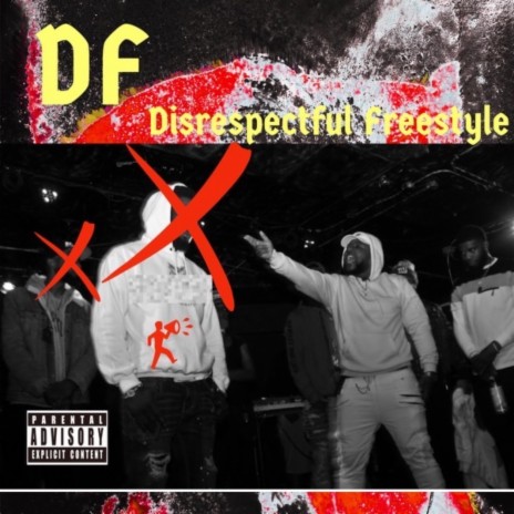 Disrespectful Freestyle