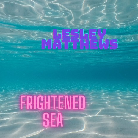Frightened Sea | Boomplay Music