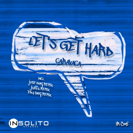 Let's Get Hard (JUST2 Remix)