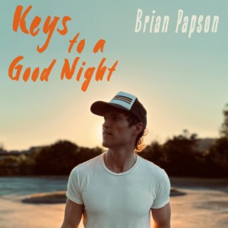 Keys To A Good Night lyrics | Boomplay Music