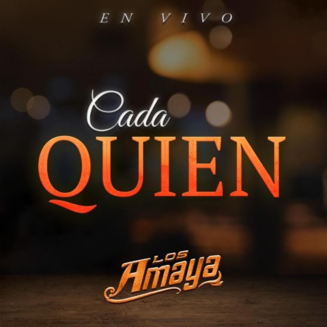 Cada Quien (En vivo) | Boomplay Music