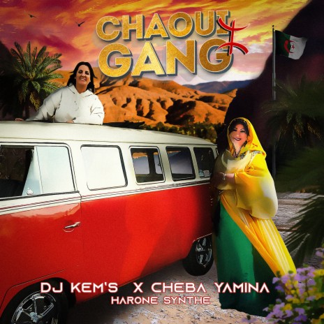 Chaoui Gang ft. Cheba Yamina & Harone Synthé | Boomplay Music