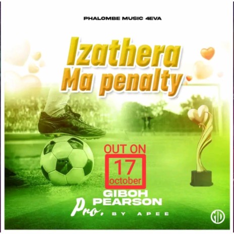 Izathela Ma Penalty | Boomplay Music