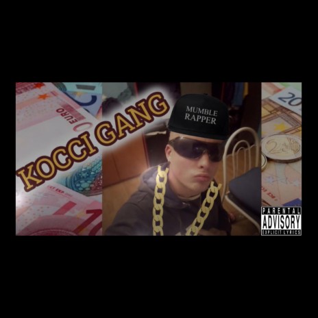 Kocci Gang, Pt. 2 | Boomplay Music