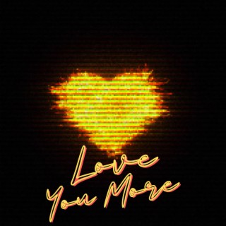 Love You More ft. KING Itro & Chris Jaxon lyrics | Boomplay Music