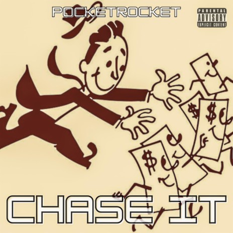 Chase It | Boomplay Music