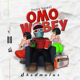 OmO Wobey