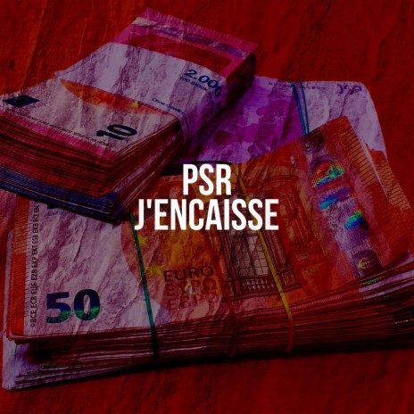 J'encaisse | Boomplay Music