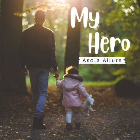 My Hero | Boomplay Music