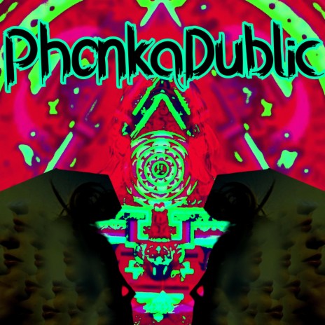 PhonkaDublic | Boomplay Music