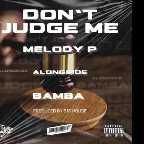 Don't judge me | Boomplay Music