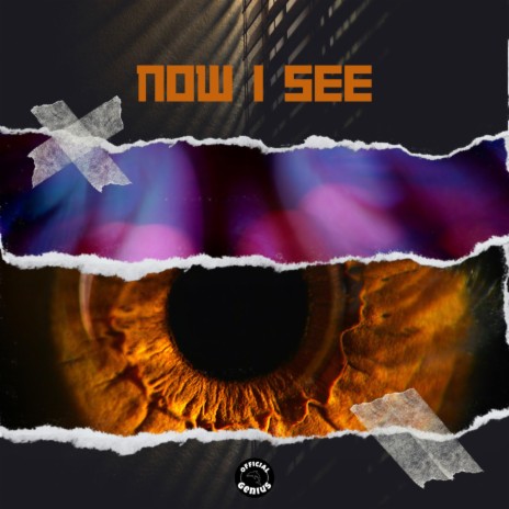 NOW I SEE | Boomplay Music