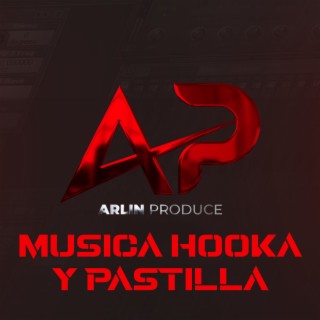 Musica Hooka y Pastilla