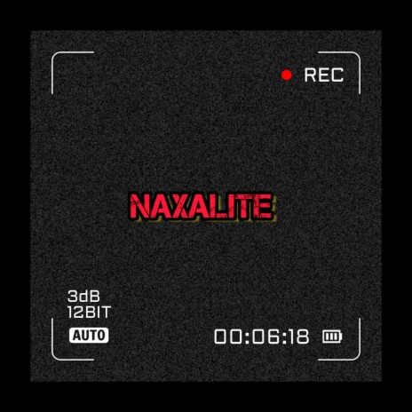 Naxalite | Boomplay Music