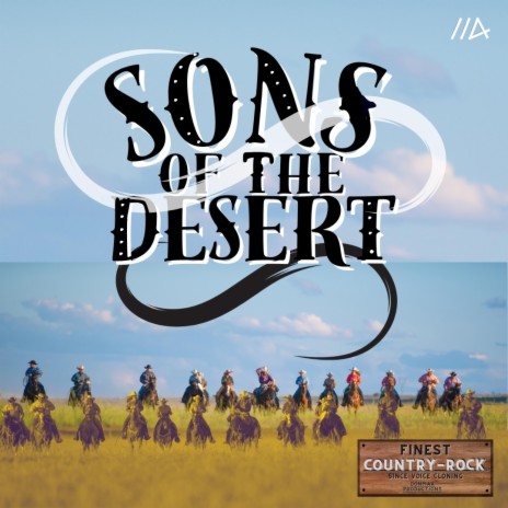 Sons of the desert | Boomplay Music