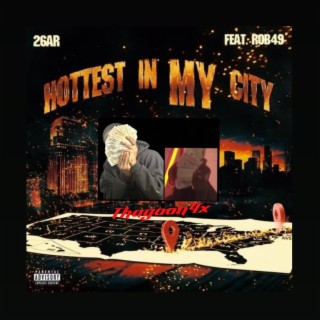 HOTTEST IN MY CITY