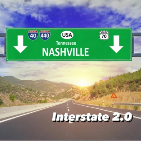 Interstate 2.0 | Boomplay Music