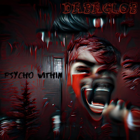 Psycho Within | Boomplay Music