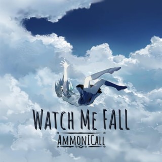 Watch Me Fall