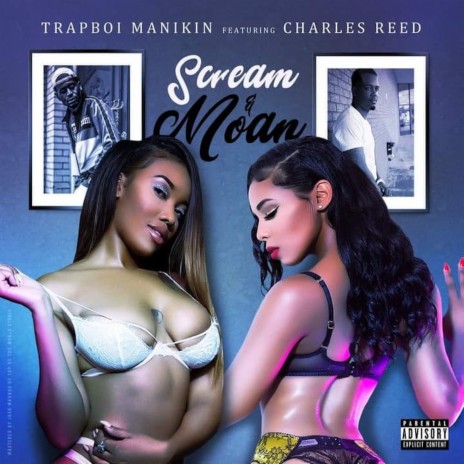 Scream & Moan (feat. Charles Reed) | Boomplay Music