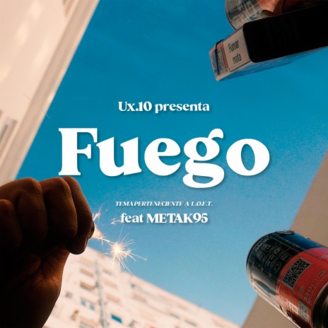 FUEGO ft. METAK95