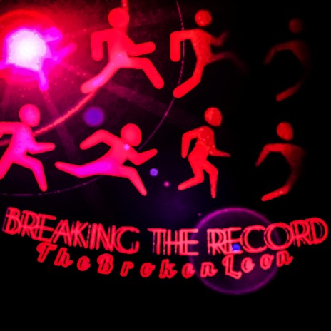 Breaking the Record