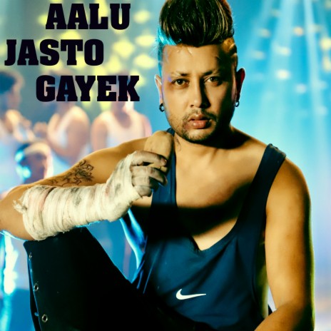 Aalu Jasto Gayek | Boomplay Music