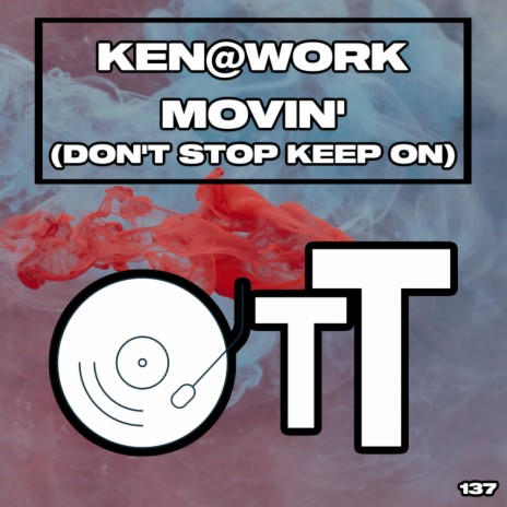 Movin' (Don't Stop Keep On) | Boomplay Music