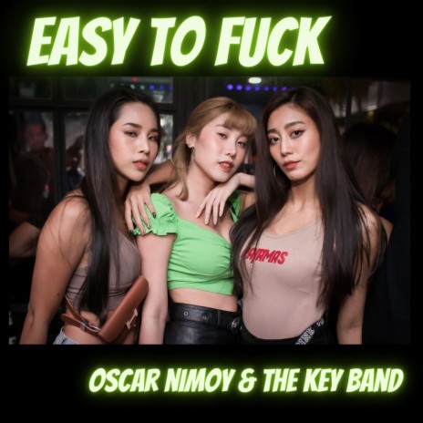 Easy to Fuck | Boomplay Music