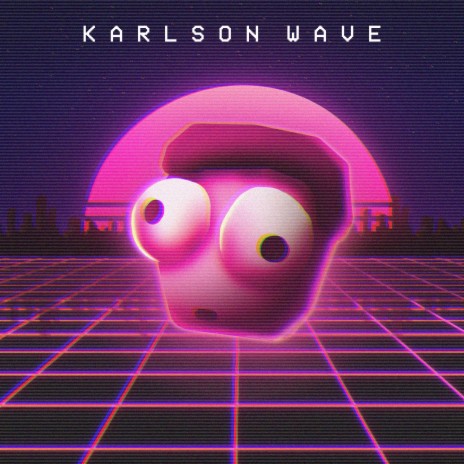 Karlson Wave (Milkman Karlson Theme) [Original Game Soundtrack]