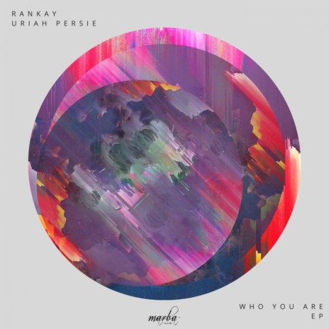 Who You Are (Original Mix) ft. Uriah Persie | Boomplay Music