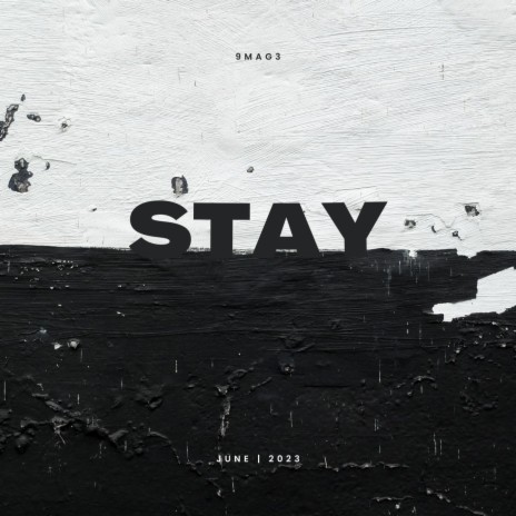 Stay | Boomplay Music