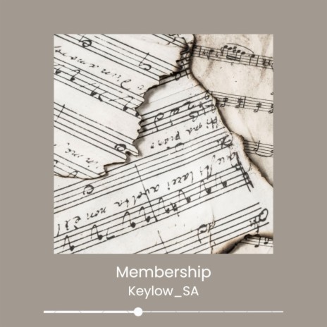 Membership ft. Keylow_SA