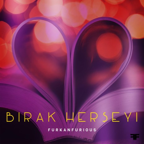 Bırak Herşeyi | Boomplay Music