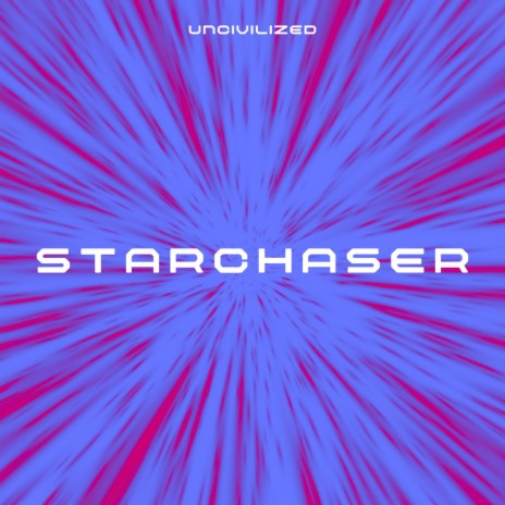 Starchaser | Boomplay Music