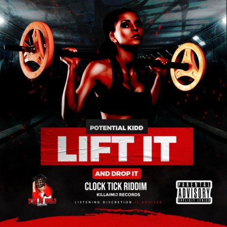 LIFT IT AND DROP IT ft. KILLAIMIJ | Boomplay Music