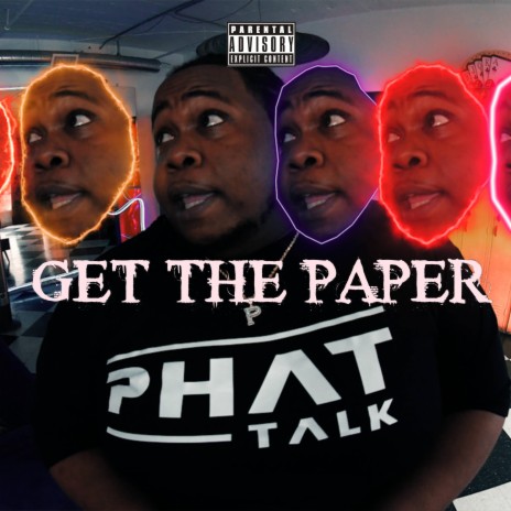 Get The Paper | Boomplay Music
