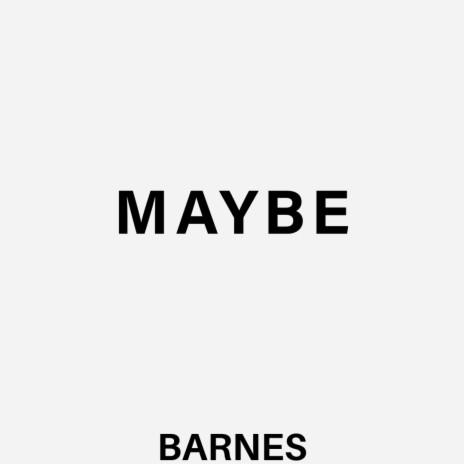 maybe? | Boomplay Music