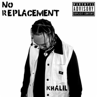 No Replacement lyrics | Boomplay Music