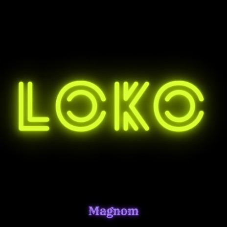 Loko | Boomplay Music