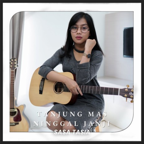 Tanjung Mas Ninggal Janji | Boomplay Music