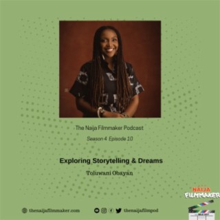 Exploring Storytelling & Dreams with Toluwani Obayan