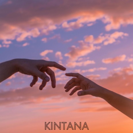 Kintana | Boomplay Music