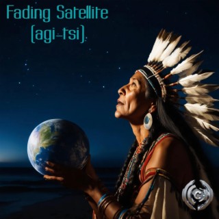 Fading Satellite (agi-tsi) lyrics | Boomplay Music