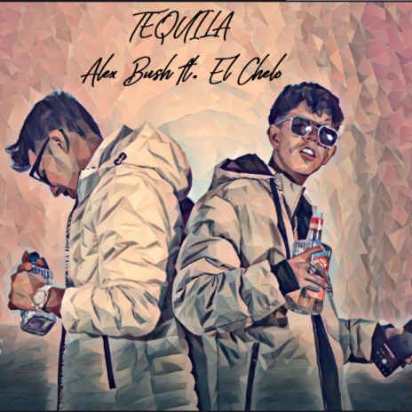 Tequila ft. El Chelo | Boomplay Music